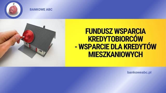Fundusz Wsparcia Kredytobiorców: Jak bez błędów obliczyć swój dochód i uzyskać pomoc Fundusz Wsparcia Kredytobiorców: Jak bez błędów obliczyć swój dochód i uzyskać pomoc